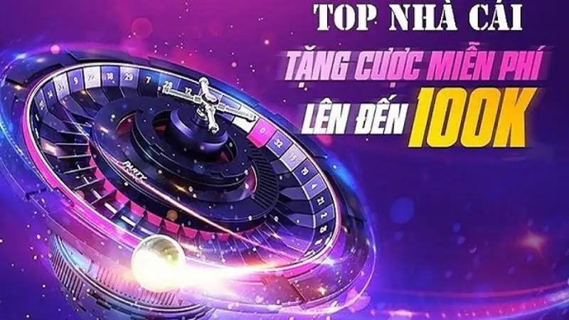 cac-nha-cai-tang-tien-cuoc-mien-phi